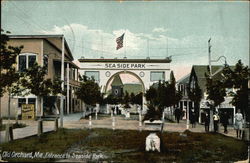 Entrance to Seaside Park Old Orchard Beach, ME Postcard Postcard Postcard