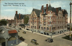 The Tacoma Hotel and the Totem Pole Postcard