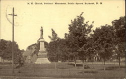 M.E. Church, Soldiers' Monument, Public Square Raymond, NH Postcard Postcard Postcard