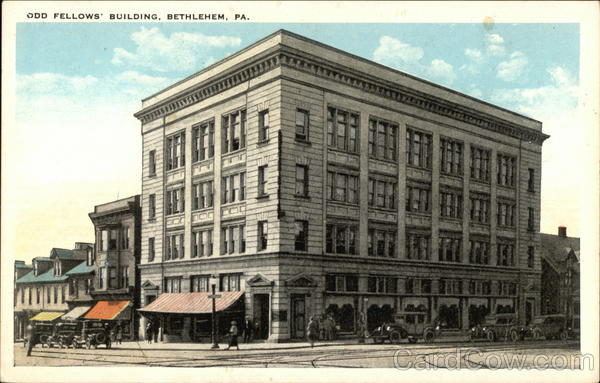 Odd Fellows' Building Bethlehem Pennsylvania