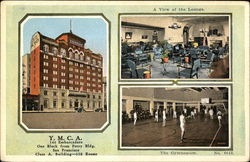 Y.M.C.A. 166 Embarcadero One Block from Ferry Building San Francisco Class A. Building-350 Rooms Postcard