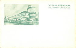 Ocean Terminal Southampton, England Hampshire Postcard Postcard