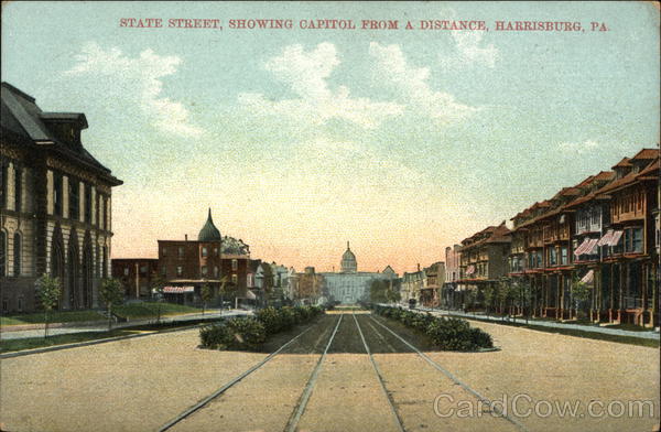 State Street, Showing Capitol from a Distance Harrisburg Pennsylvania