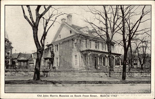 Old John Harris Mansion on South Front Street Harrisburg Pennsylvania