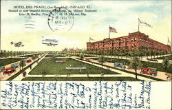 Hotel del Prado (Jusr Remodeled) Chicago, IL Postcard Postcard Postcard