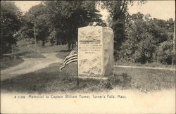 Memorial to Captain William Turner Turners Falls, MA Postcard Postcard Postcard