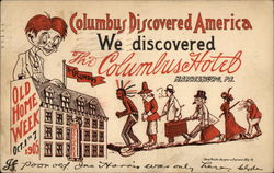 Columbus Discovered America, We discovered The Columbus Hotel Postcard