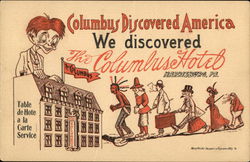 Columbus Discovered America, We discovered The Columbus Hotel Postcard