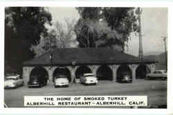 The Home Of Smoked Turkey , Alberhill Restaurant Postcard