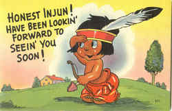 Honest Injun! Postcard