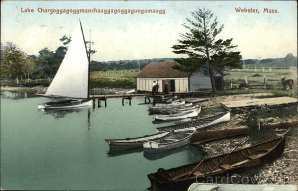 Lake Chargoggagoggmanchuaggagoggagungamaugg Webster Massachusetts