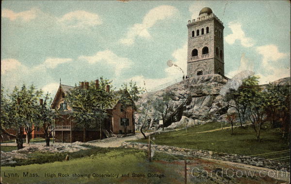 High Rock Showing Observatory and Stone Cottage Lynn Massachusetts