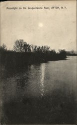 Moonlight on the Susquehanna River Afton, NY Postcard Postcard Postcard