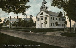 Universalist Church North Orange, MA Postcard Postcard Postcard