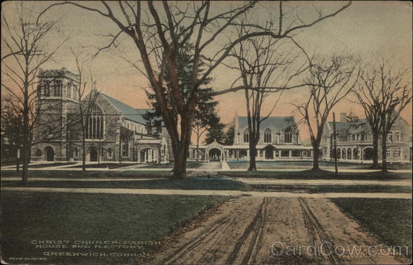 Christ Church, Parish House and Rectory Greenwich Connecticut