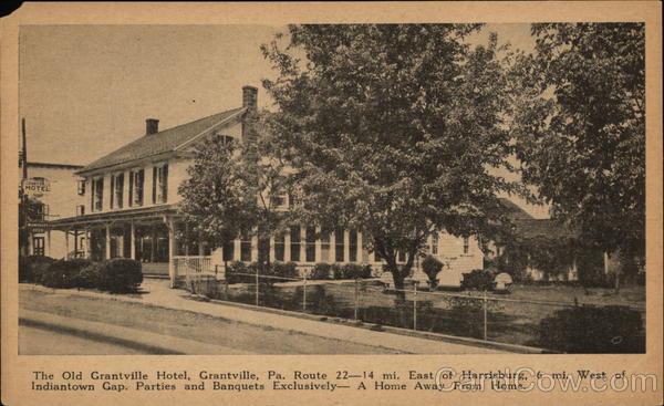The Old Grantville Hotel Pennsylvania