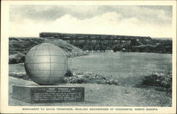 Monument to David Thompson, English Geographer Verendrye, ND Postcard Postcard Postcard