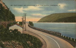 WM. Penn Highway and Susquehanna River Near Dauphin Postcard
