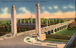 Entrance to Soldiers' and Sailors' Memorial Bridge Harrisburg, PA Postcard Postcard Postcard