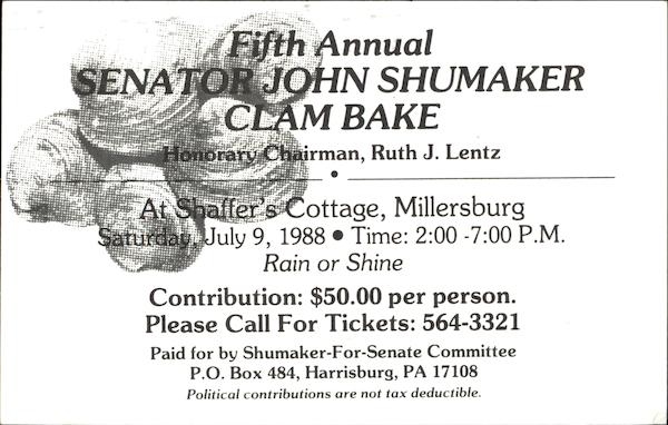 Fifth Annual Senator John Shumaker Clam Bake Millersburg Pennsylvania