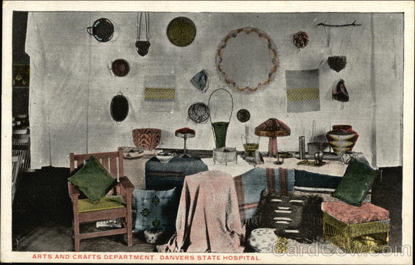 Arts and Crafts Department, Danvers State Hospital Hathorne Massachusetts