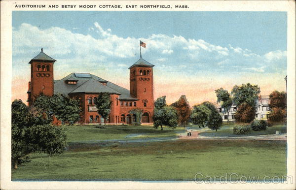 Auditorium and Betsy Moody Cottage East Northfield Massachusetts