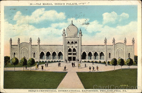 Taj Mahal, India's Palace - Sesqui-Centennial International Exposition Philadelphia Pennsylvania