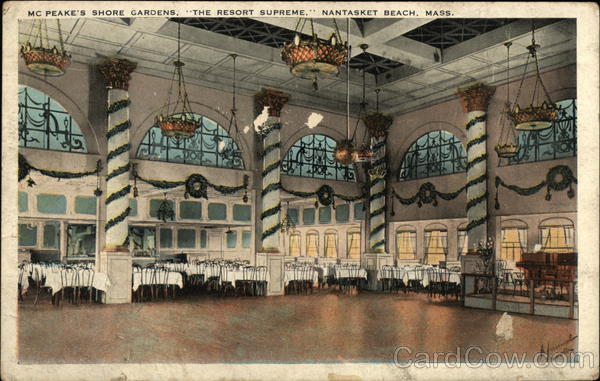McPeake's Shore Gardens, The Resort Supreme Nantasket Beach Massachusetts