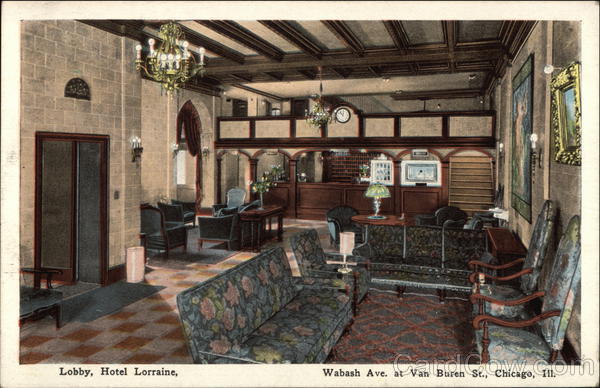 Lobby, Hotel Lorraine, Wabash Ave. at Van Buren St. Chicago Illinois
