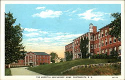 The Hospital and Nurses' Home Portsmouth, NH Postcard Postcard Postcard
