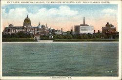 Sky Line Showing Capitol, Telephone Building and Penn-Harris Hotel Harrisburg, PA Postcard Postcard Postcard