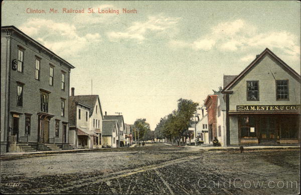 Railroad Street Looking North Clinton Maine