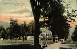 Street Park & Pierce House Rochester, VT Postcard Postcard Postcard