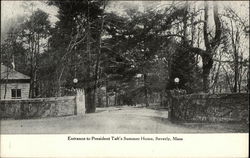 Entrance to President Taft's Summer Home, Beverly, Mass. Massachusetts Postcard Postcard Postcard