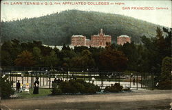 Laen Tennis at G.G. Park, Affiliated Colleges on Heights San Francisco, CA Postcard Postcard 