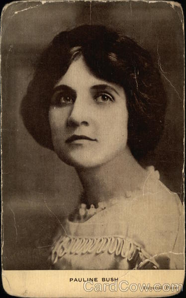 Pauline Bush Actresses