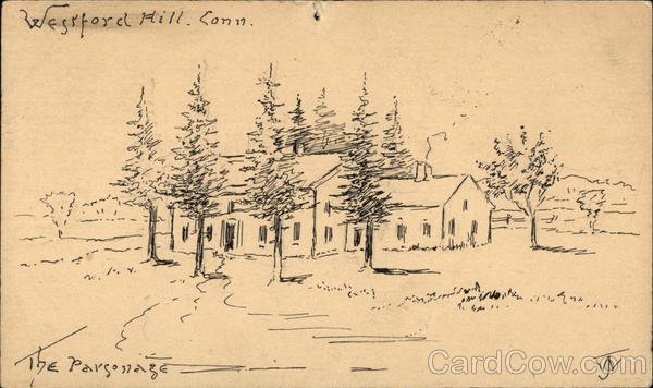 The Parsonage, Westford Hill, Conn. Hand Drawn