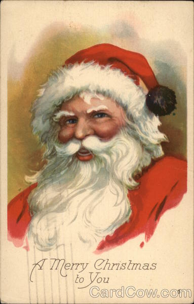 A Merry Christmas to You Santa Claus