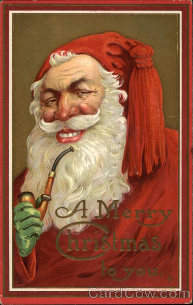 A Merry Christmas To You - Smiling Santa with Pipe