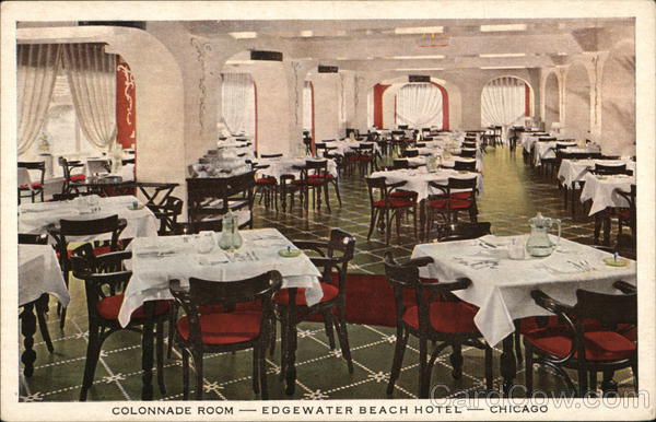 Colonnade Room--Edgewater Beach Hotel Chicago Illinois