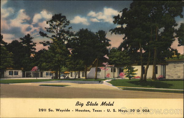 Big State Motel, 2911 So. Wayside Houston Texas
