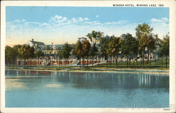 Winona Hotel Winona Lake Indiana