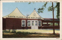 Railroad Station, Santa's Large Train Santa Claus, IN Postcard Postcard Postcard