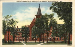 Old College Building, University of Vermont Burlington, VT Postcard Postcard Postcard