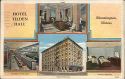 Hotel Tilden Hall Bloomington, IL Postcard Postcard Postcard