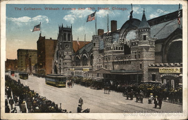 The Coliseum, Wabash Avenue and 16th Street Chicago Illinois