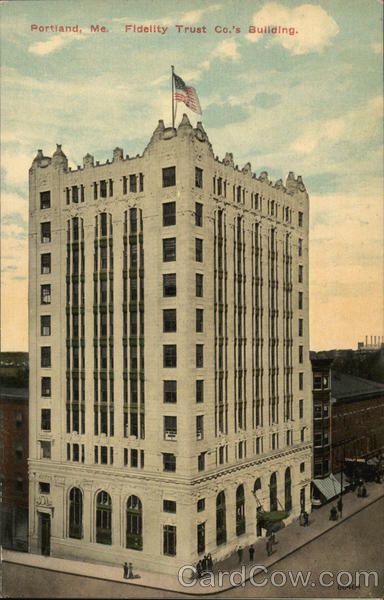 Fidelity Trust Co.'s Building Portland Maine