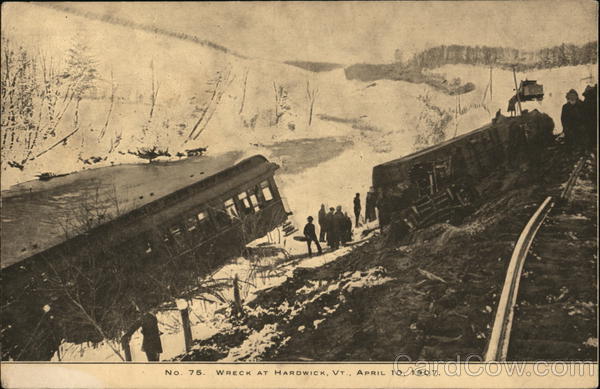 Train Wreck, April 10, 1907 Hardwick Vermont