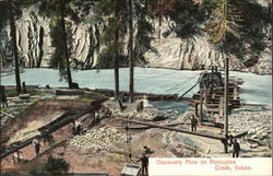 Discovery Mine on Porcupine Creek Yukon Canada Yukon Territory Postcard Postcard Postcard