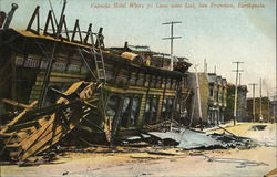 Valencia Hotel Where 70 Lives Were Lost, San Francisco Earthquake California Postcard Postcard Postcard